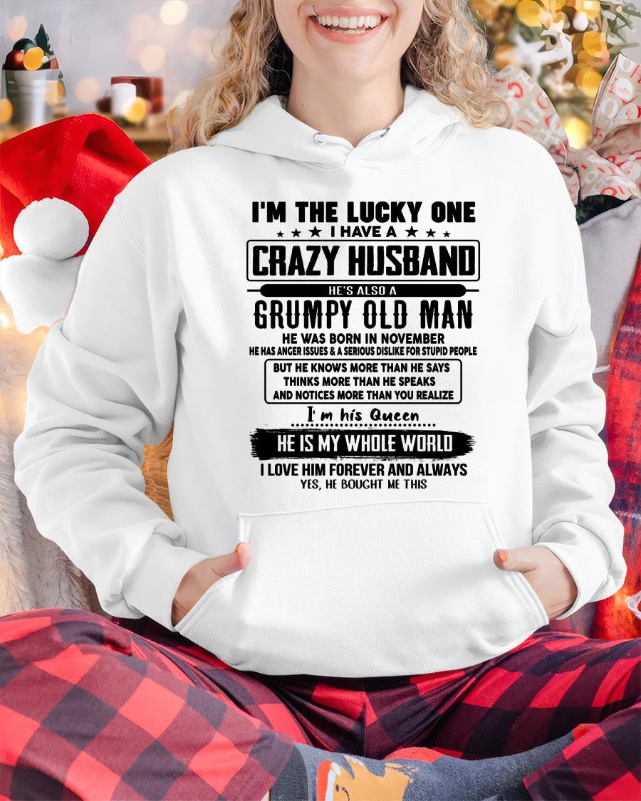 November - I am Lucky One I Have A Crazy Husband - Gift for Wife From Husband - NGHL11 (SKUT-LUCKYONE-11)