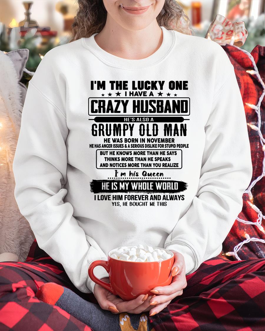 November - I am Lucky One I Have A Crazy Husband - Gift for Wife From Husband - NGHL11 (SKUT-LUCKYONE-11)